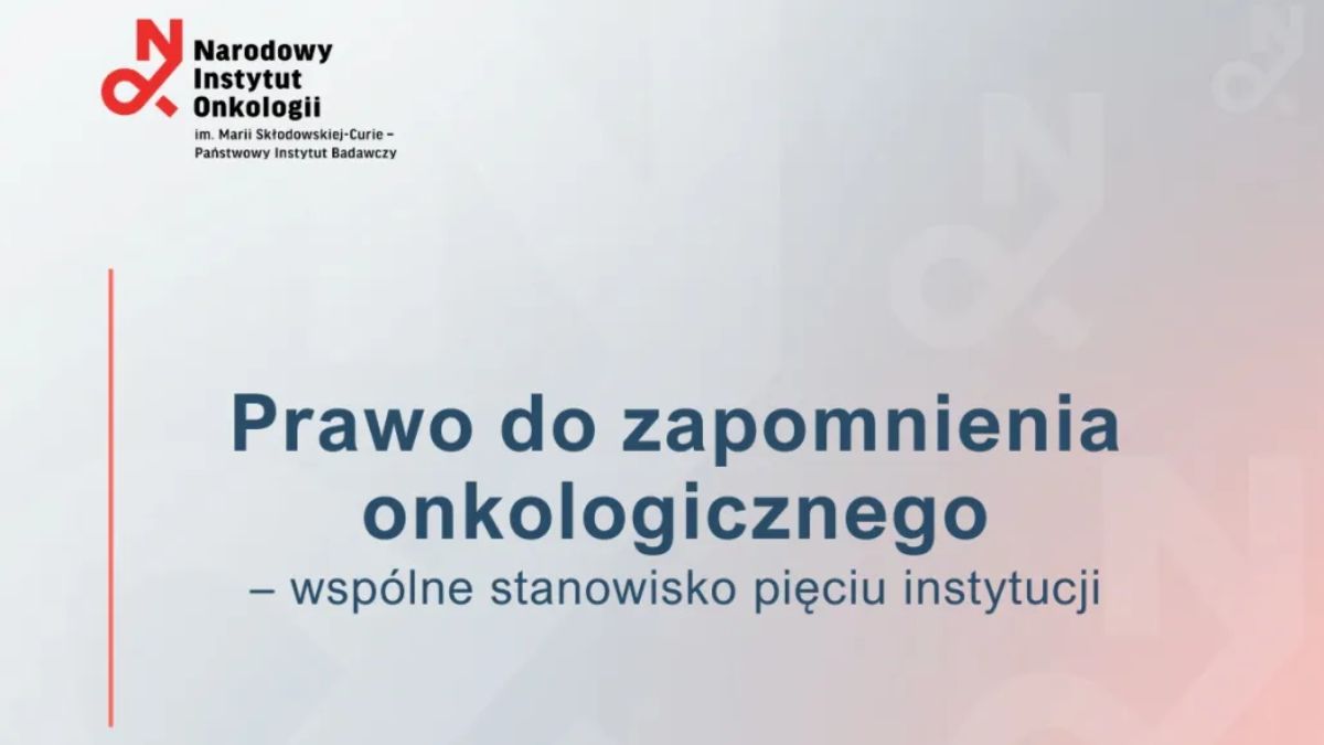 Prawo do zapomnienia onkologicznego – wspólne stanowisko pięciu instytucji