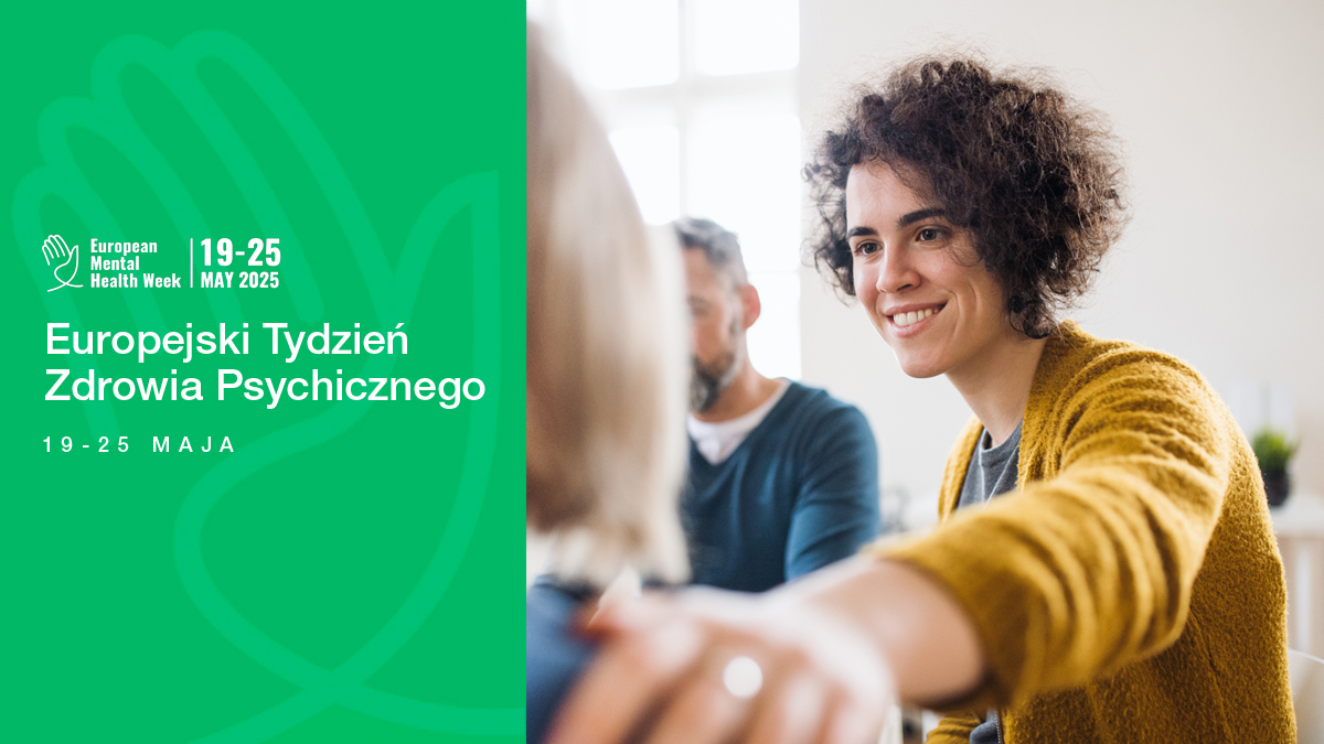 Europejski Tydzień Zdrowia Psychicznego 2025: ciało, umysł, relacje - jak dbać o...