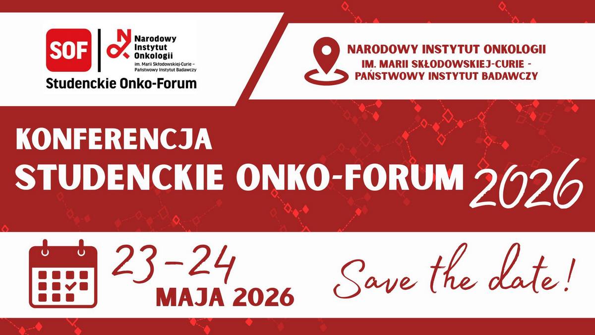 Studenckie Onko-Forum (SOF) 2026: Jubileusz, innowacje i nowy rozdział w edukacji onkologicznej