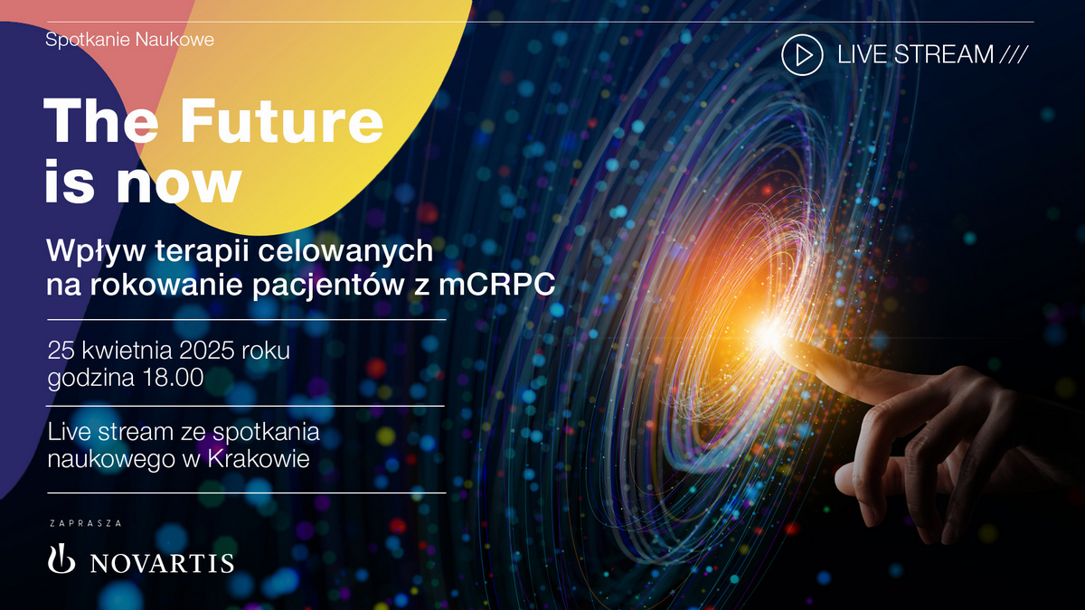 Terapie celowane w mCRPC | relacje cyfrowe z webinaru „THE FUTURE IS NOW” już dostępne!