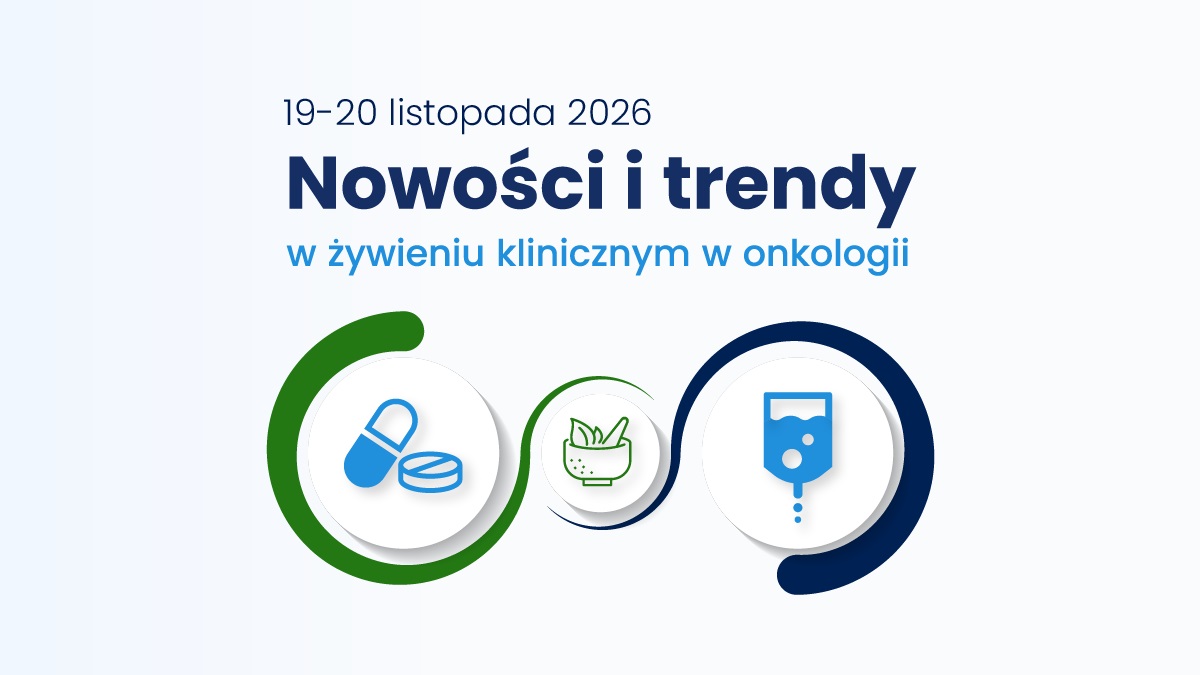 Nowości i trendy w żywieniu klinicznym w onkologii