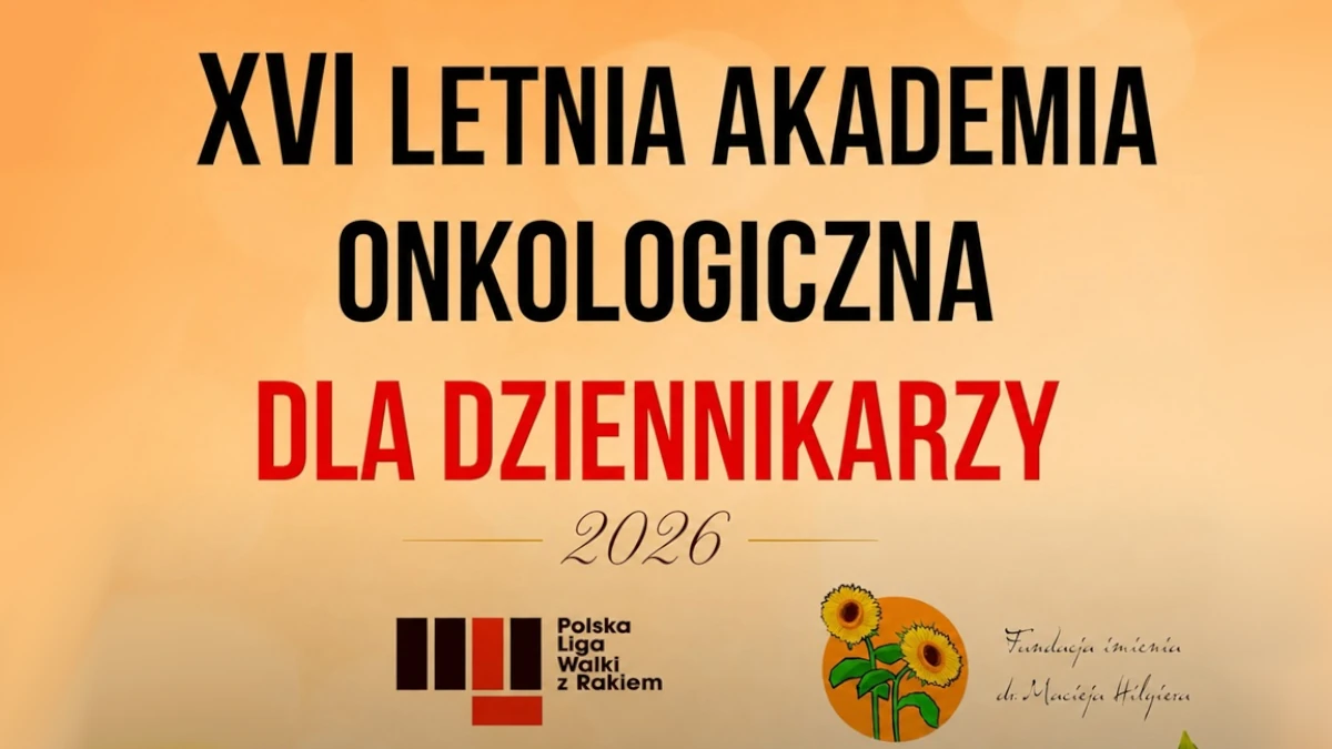 XVI LETNIA AKADEMIA ONKOLOGICZNA dla DZIENNIKARZY