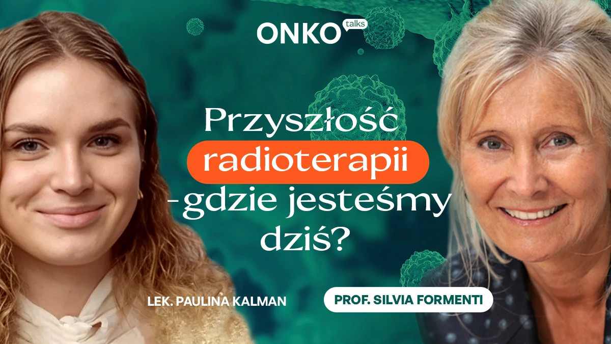 Radioterapia dziś i jutro: rozmowa z prof. Silvią Formenti